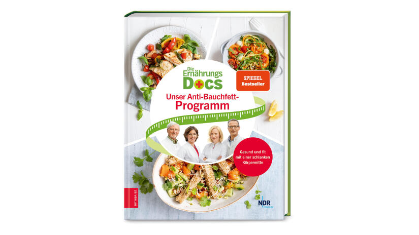 Die Ernährungs-Docs: Unser Anti-Bauchfett-Programm