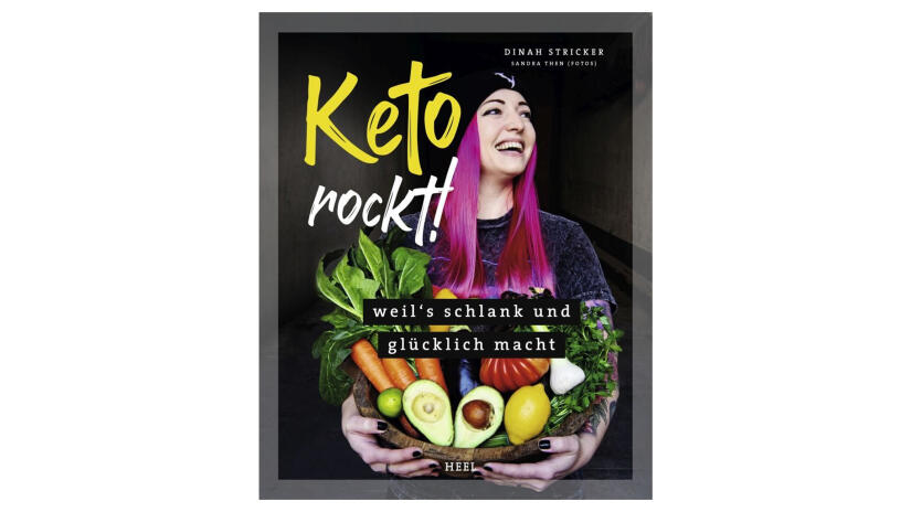 Keto rockt! Weil´s schlank und glücklich macht