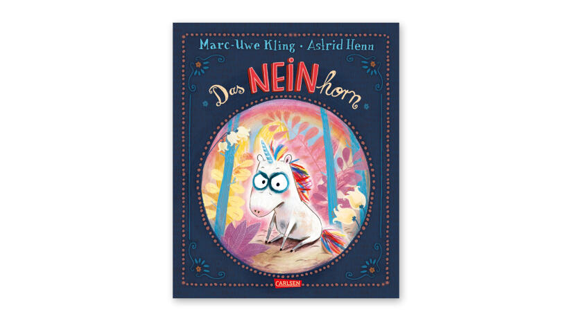 Marc-Uwe Kling: Das NEINhorn