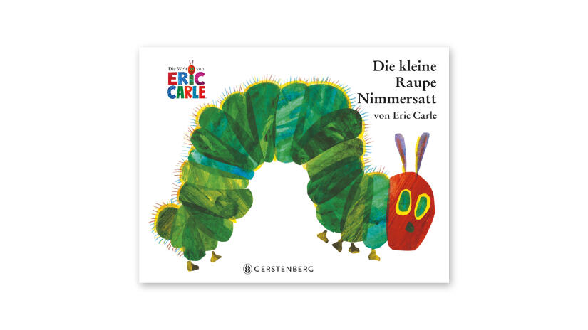 Eric Carle: Die kleine Raupe Nimmersatt